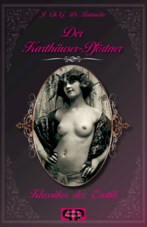 Klassiker der Erotik 20: Der Karthäuser-Pförtner(Kobo/電子書)