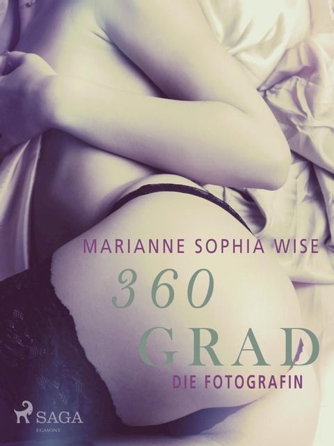 360 Grad - Die Fotografin (Erotische Geschichten, Band 9)(Kobo/電子書)