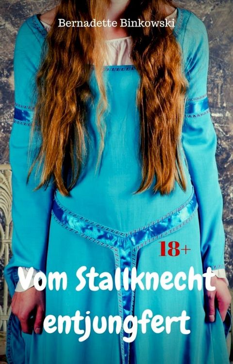 Vom Stallknecht entjungfert(Kobo/電子書)