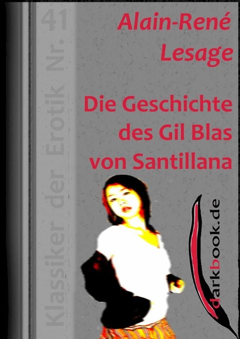 Die Geschichte des Gil Blas von Santillana(Kobo/電子書)