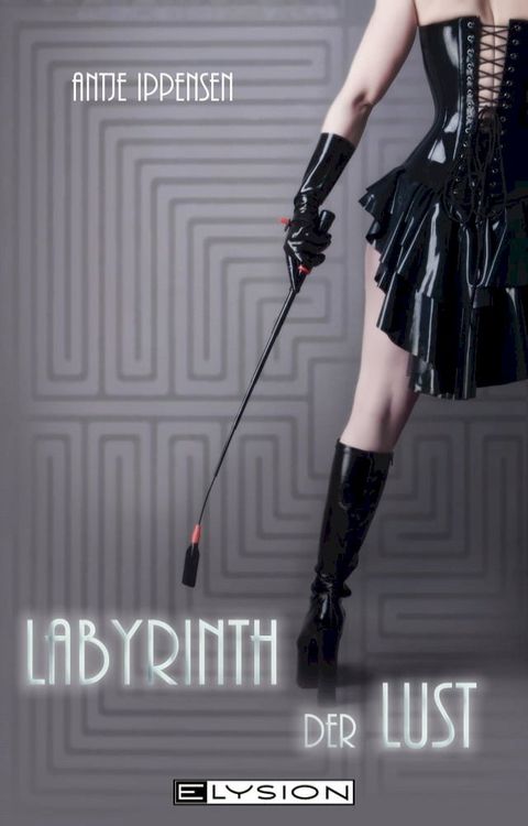 Labyrinth der Lust(Kobo/電子書)