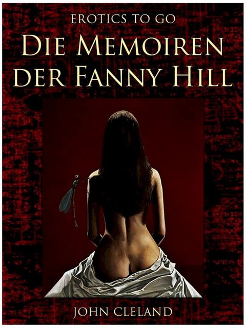 Die Memoiren der Fanny Hill(Kobo/電子書)