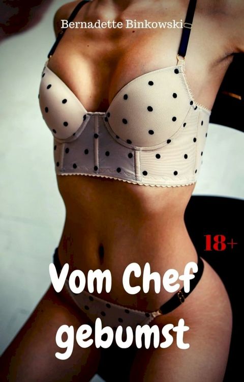 Vom Chef gebumst(Kobo/電子書)