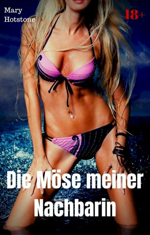 Die M&ouml;se meiner Nachbarin(Kobo/電子書)