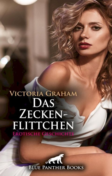 Das Zeckenflittchen  Erotische Geschichte(Kobo/電子書)