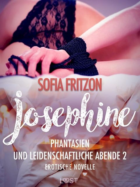 Josephine: Phantasien und leidenschaftliche Abende 2 - Erotische Novelle(Kobo/電子書)