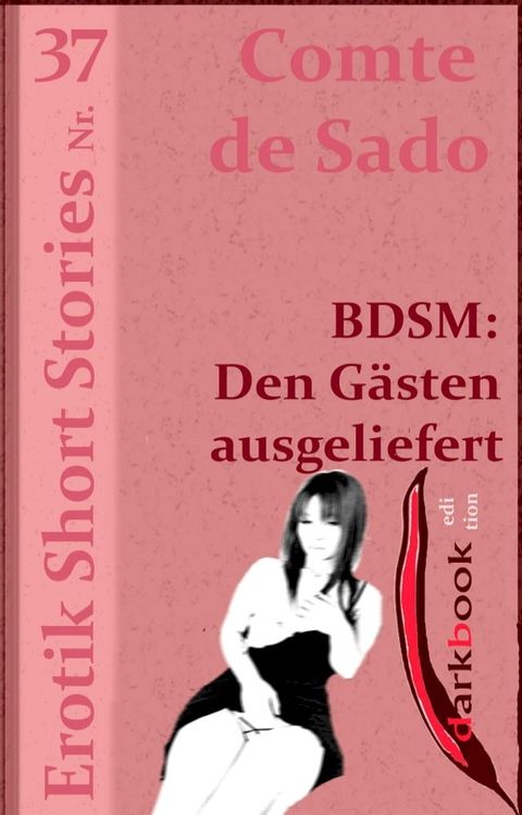 BDSM: Den Gästen ausgeliefert(Kobo/電子書)