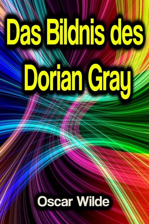 Das Bildnis des Dorian Gray(Kobo/電子書)