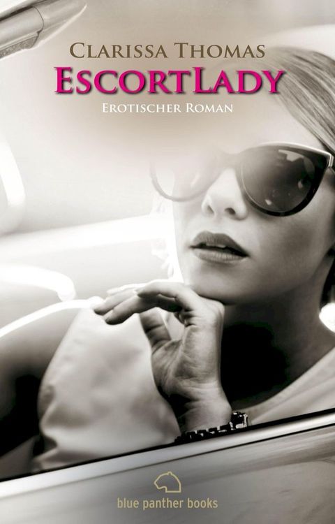 EscortLady  Erotischer Roman(Kobo/電子書)