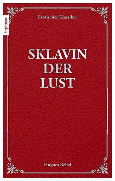 Sklavin der Lust(Kobo/電子書)