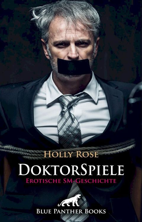 DoktorSpiele  Erotische SM-Geschichte(Kobo/電子書)