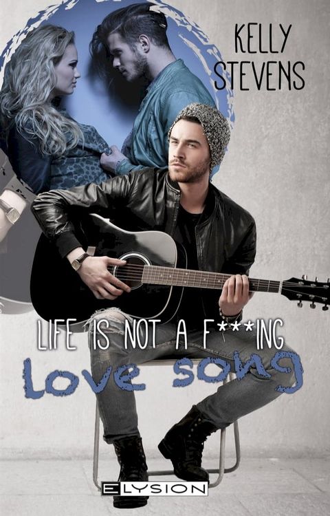 Life is not a fu***ing Lovesong(Kobo/電子書)