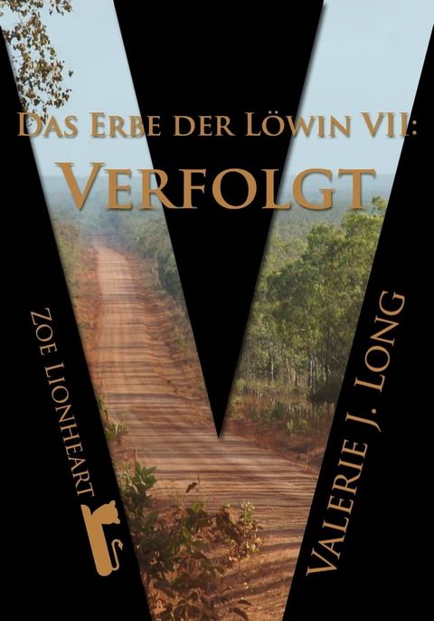 Das Erbe der L&ouml;win VII: Verfolgt(Kobo/電子書)