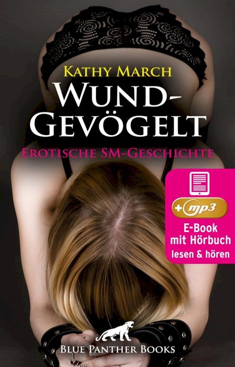 WundGevögelt  Erotik Audio SM-Story  Erotisches SM-Hörbuch(Kobo/電子書)