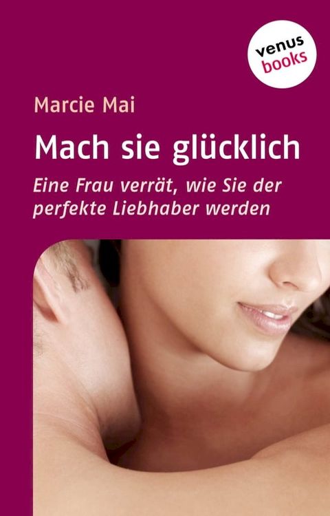 Mach sie glücklich(Kobo/電子書)