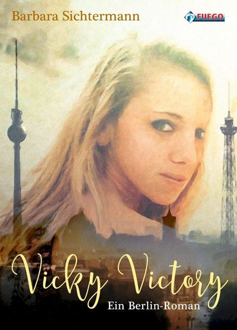 Vicky Victory(Kobo/電子書)