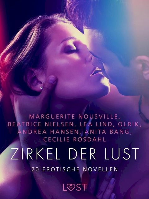 Zirkel der Lust - 20 erotische Novellen(Kobo/電子書)