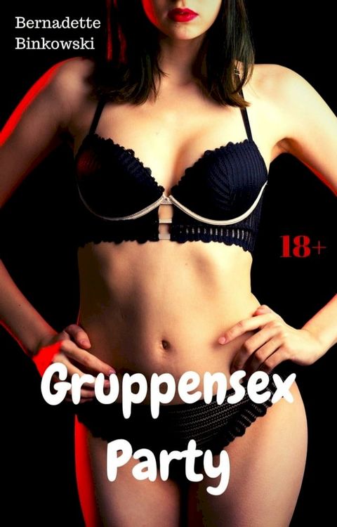 Gruppensex Party(Kobo/電子書)