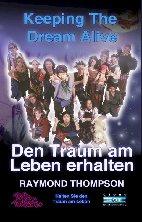 Keeping The Dream Alive - Den Traum am Leben erhalten, Halten Sie den Traum am Leben(Kobo/電子書)