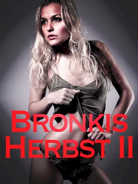 Bronkis Herbst II(Kobo/電子書)