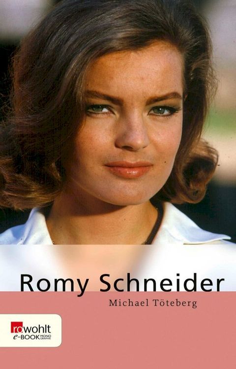 Romy Schneider(Kobo/電子書)