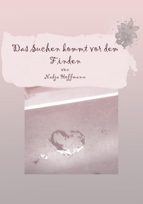 Das Suchen kommt vor dem Finden(Kobo/電子書)