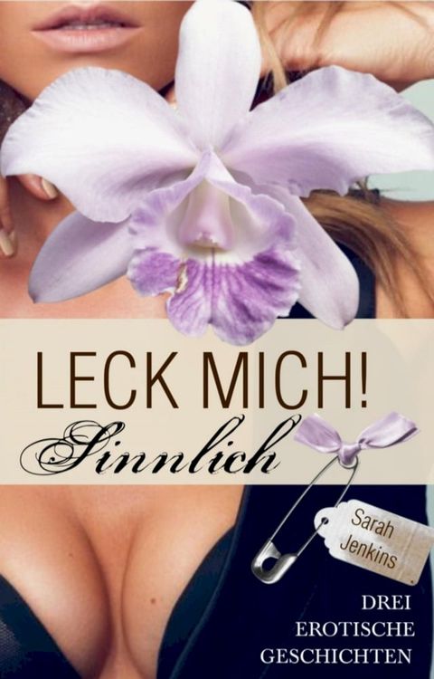 Leck mich! - Sinnlich(Kobo/電子書)