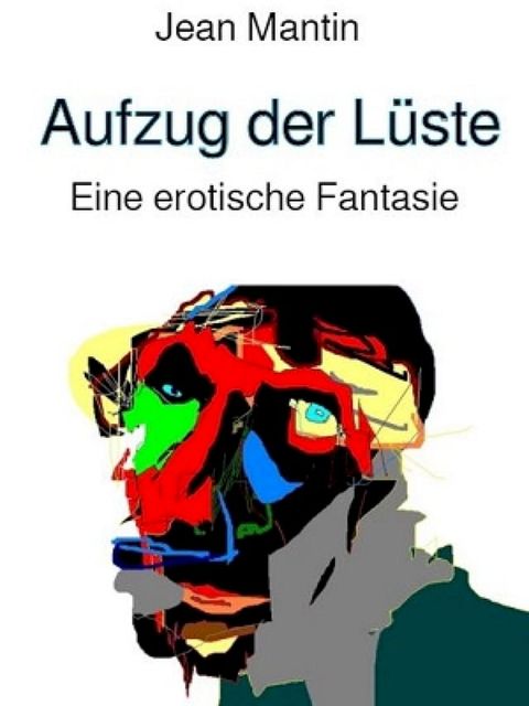 Aufzug der L&uuml;ste(Kobo/電子書)