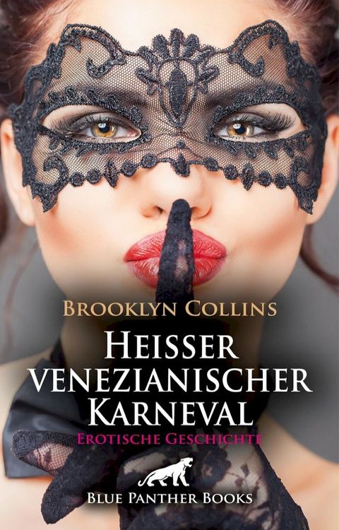 Heißer venezianischer Karneval  Erotische Geschichte(Kobo/電子書)