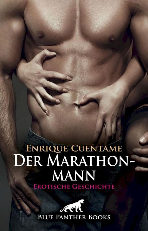 Der Marathonmann  Erotische Geschichte(Kobo/電子書)