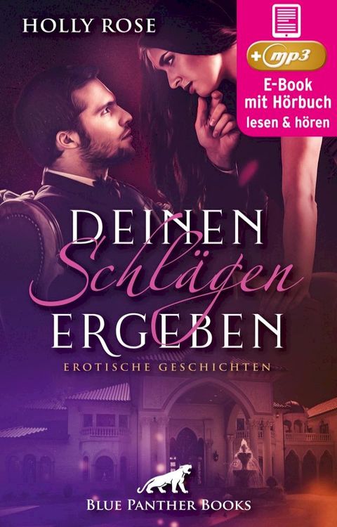 Deinen Schl&auml;gen ergeben  Erotische Geschichten  Erotik SM-Audio Story  Erotisches SM-H&ouml;rbuch(Kobo/電子書)