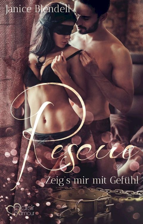 Rescue: Zeig's mir mit Gefühl(Kobo/電子書)