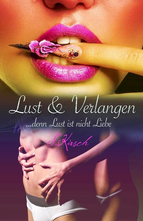 Lust & Verlangen [Erotik](Kobo/電子書)