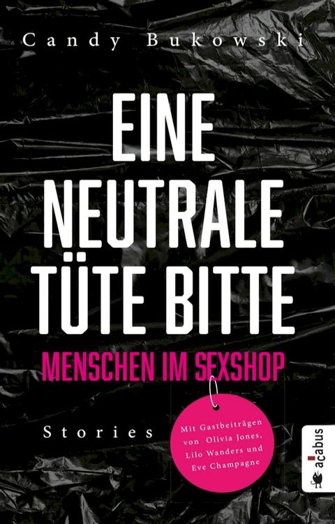 Eine neutrale Tüte bitte! Menschen im Sexshop(Kobo/電子書)