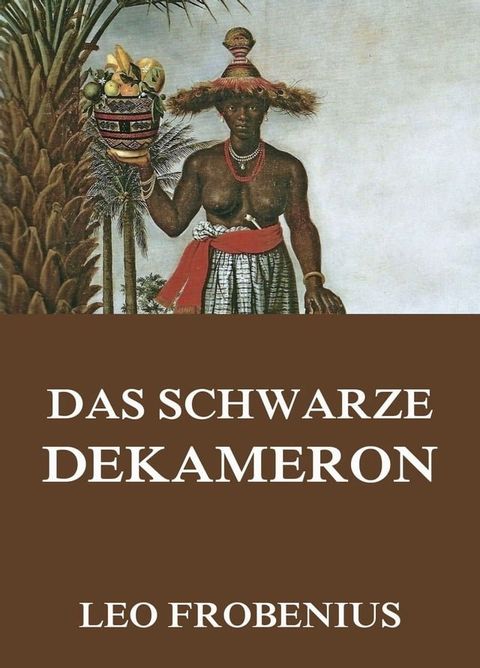 Das schwarze Dekameron(Kobo/電子書)