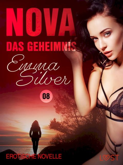 Nova 8: Das Geheimnis – Erotische Novelle(Kobo/電子書)