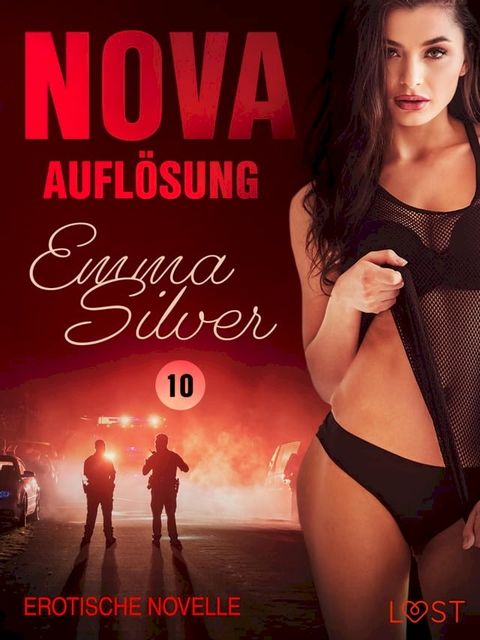 Nova 10: Auflösung – Erotische Novelle(Kobo/電子書)