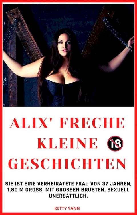 Alix' freche kleine Geschichten(Kobo/電子書)