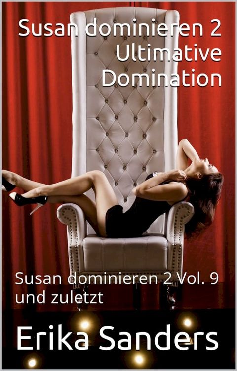 Susan Dominieren 2. Ultimative Domination(Kobo/電子書)