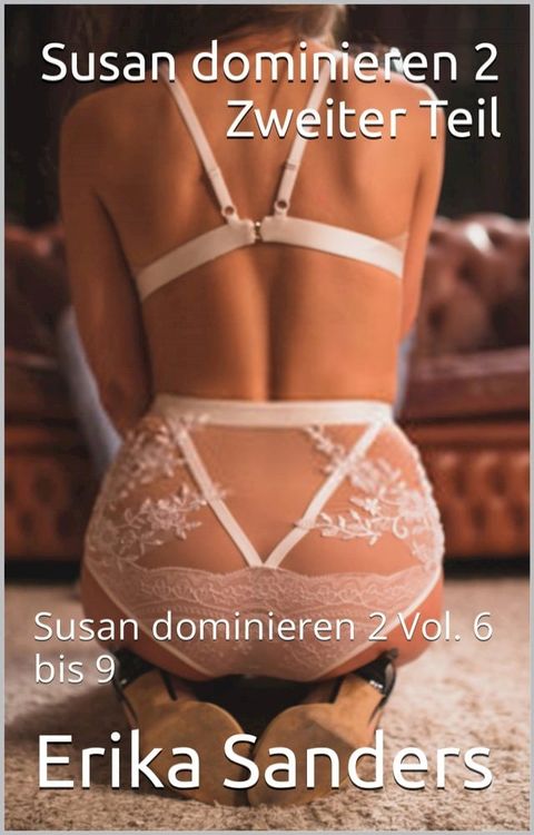 Susan Dominieren 2. Zweiter Teil(Kobo/電子書)