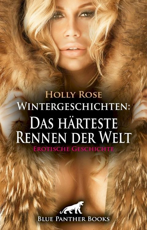 Wintergeschichten: Das härteste Rennen der Welt  Erotische Geschichte(Kobo/電子書)