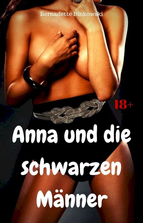 Anna und die schwarzen M&auml;nner(Kobo/電子書)