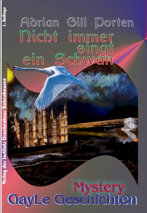 Nicht immer singt ein Schwan(Kobo/電子書)