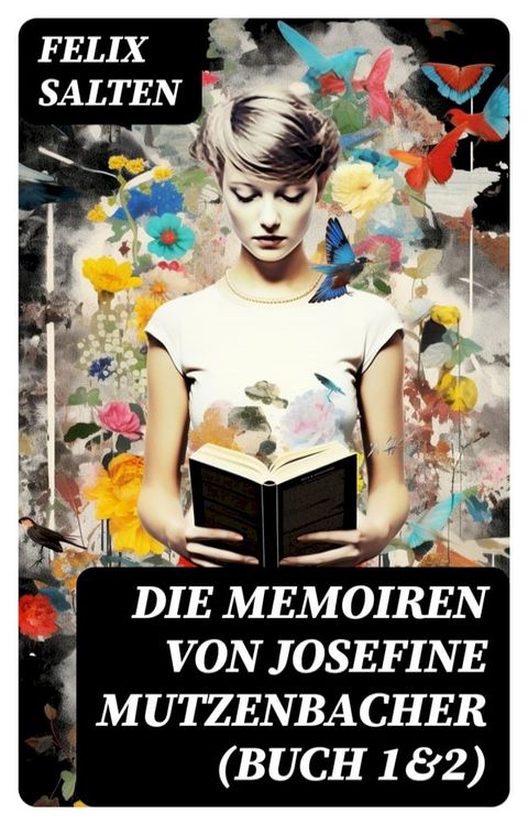 Die Memoiren von Josefine Mutzenbacher (Buch 1&2)(Kobo/電子書)