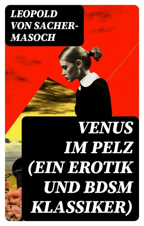 Venus im Pelz (Ein Erotik und BDSM Klassiker)(Kobo/電子書)