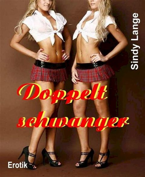 Doppelt schwanger(Kobo/電子書)