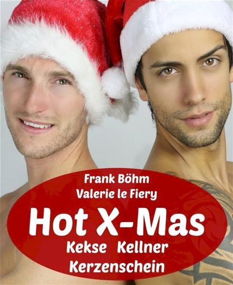 Hot X-Mas(Kobo/電子書)