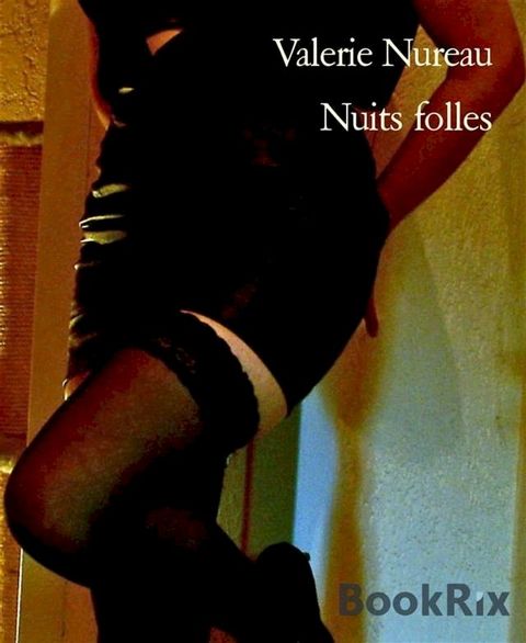 Nuits folles(Kobo/電子書)