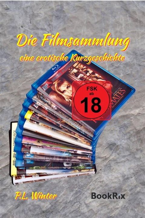 Die Filmsammlung(Kobo/電子書)