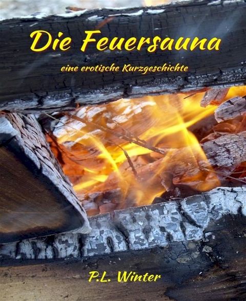 Die Feuersauna(Kobo/電子書)